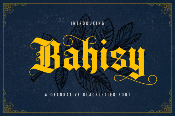 Bahisy Font Review: A Daring Blackletter for Web Headers