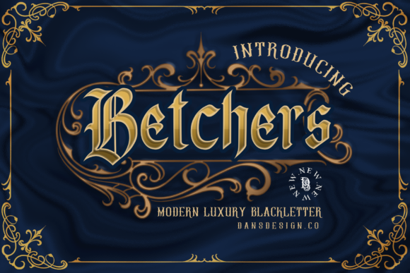 Betchers: A Bold Blackletter Typeface for Digital Impact
