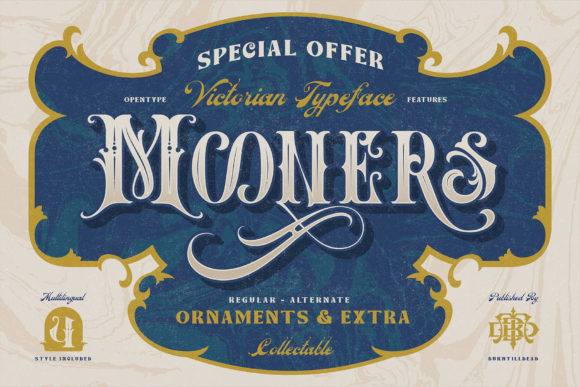 Mooners Font: Bold Blackletter for Campaigns