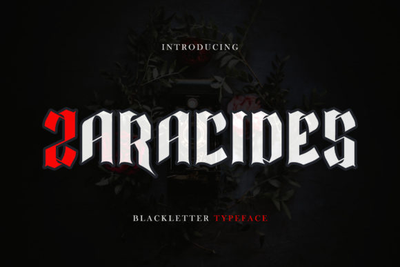 Zaracides: The Blackletter Font for Bold Brand Identity